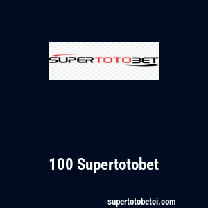 100 Supertotobet