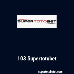 103 Supertotobet