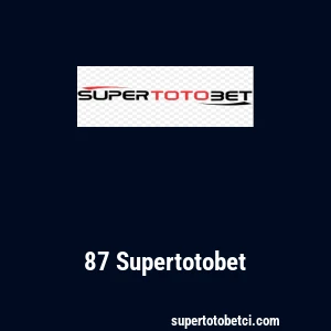 87 Supertotobet