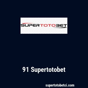 91 Supertotobet